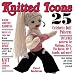 Knitted Icons: 25 Celebrity Doll Patterns (Paperback) by Carol Meldrum Knitted Icons: 25 Celebrity Doll Patterns (Paperback) by Carol Meldrum