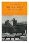 Leviathan of Wealth: Sutherland Fortune in the Industrial Revolution (Study in Social History)