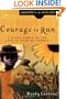 Courage to Run: A Story Based on the Life of Harriet Tubman (Daughters of the Faith Series)