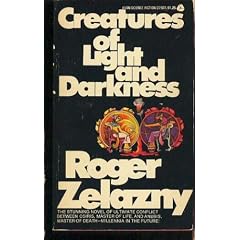 Creatures of Light and Darkness