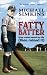 Fatty Batter