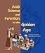 Arab Science and Invention in the Golden Age