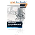 Handbuch der Tonstudiotechnik: Analoges und digitales Audio Recording bei Fernsehen, Film und Rundfunk
