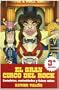 El Gran Circo Del Rock / The Great Circle of Rock: Anecdotas, Curiosidades Y Falsos Mitos (Spanish Edition)