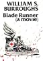 Blade Runner (a movie).