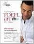 Cracking the TOEFL iBT with CD, 2012 Edition (College Test Preparation)