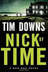Nick of Time (A Bug Man Novel)