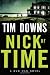 Nick of Time (A Bug Man Novel)