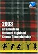 2003 All American National Highland Games Championship