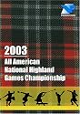 2003 All American National Highland Games Championship