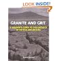 Granite and Grit: A Walker's Guide to the Geology of British Mountains