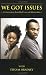 We Got Issues ("We Got issues" A Conversation about Black Love and Relationships, Volume 1)