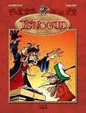 Isnogud Gesamtausgabe: Die gesammelten Abenteuer des Gro�wesirs Isnogud 07 - Jean Tabary