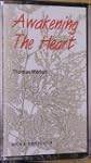 Awakening the Heart