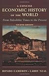 A Concise Economic History of the World
