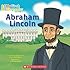 My First Biography: Abraham Lincoln