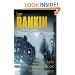 Rebuss: The St Leonard's Years - Three Great Novels: Strip Jack / The Black Book / Mortal Causes
