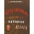 L'extraordinaire gar�on qui d�vorait les livres