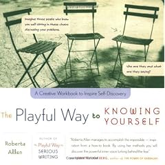 The Playful Way to Knowing Yourself