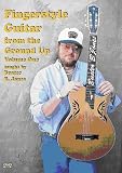 Fingerstyle Guitar from the Ground Up Vol 1