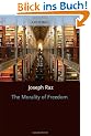 The Morality of Freedom (Clarendon Paperbacks)