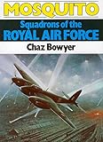 Mosquito : squadrons of the Royal Air Force