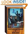 FURTHER MANAGEMENT TECHNIQUES FOR MATURED MANAGERS