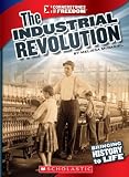The Industrial Revolution (Cornerstones of Freedom: Third)