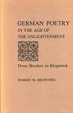 German Poetry in the Age of the Enlightenment