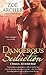 Dangerous Seduction: A Nemesis Unlimited Novel