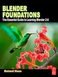 Blender Foundations: The Essential Gu...