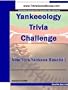 Yankeeology Trivia Challenge: New York Yankees Baseball