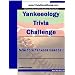 Yankeeology Trivia Challenge: New York Yankees Baseball
