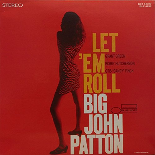 Album Art for Let 'Em Roll by Big John Patton