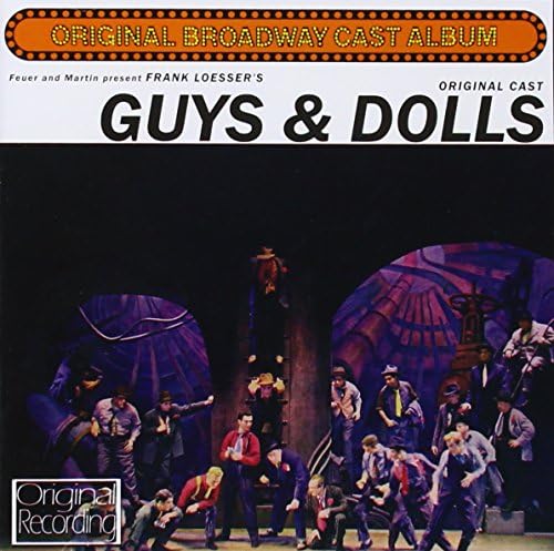 Guys & Dolls / O.C.R.