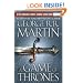 A Game of Thrones: A Song of Ice and Fire: Book One