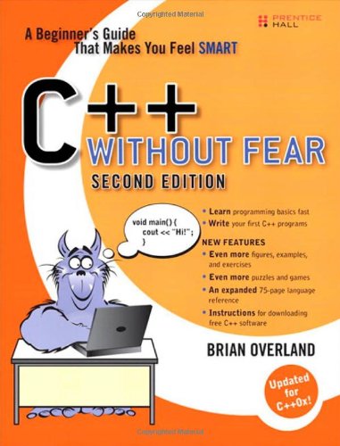 C++ Without Fear: A Beginner's Guide That Makes You Feel Smart (2nd Edition)
