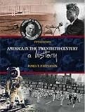 America in the Twentieth Century: A History