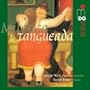 Milonga Tangueada: Hommage a Piazzolla