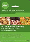 Food Network Meals on DVD: Shop, Watch, Cook! Simple Side Dishes
