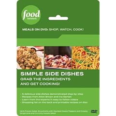 Food Network Meals on DVD: Shop, Watch, Cook! Simple Side Dishes