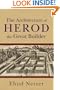 Architecture of Herod, the Great Builder