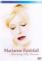 Marianne Faithfull: Dreaming My Dreams (Fullscreen)
