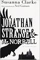Jonathan Strange & Mr. Norrell: A Novel