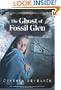 The Ghost of Fossil Glen (Ghost Mysteries)