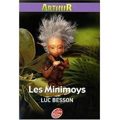 Arthur, Tome 1 : Les minimoys