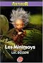 Arthur, Tome 1 : Les minimoys