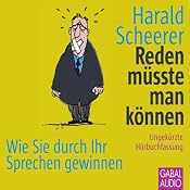 H&ouml;rbuch Reden müsste man können