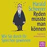 H&ouml;rbuch Reden müsste man können: Wie Sie durch Ihr Sprechen gewinnen