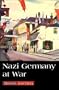 Nazi Germany at War